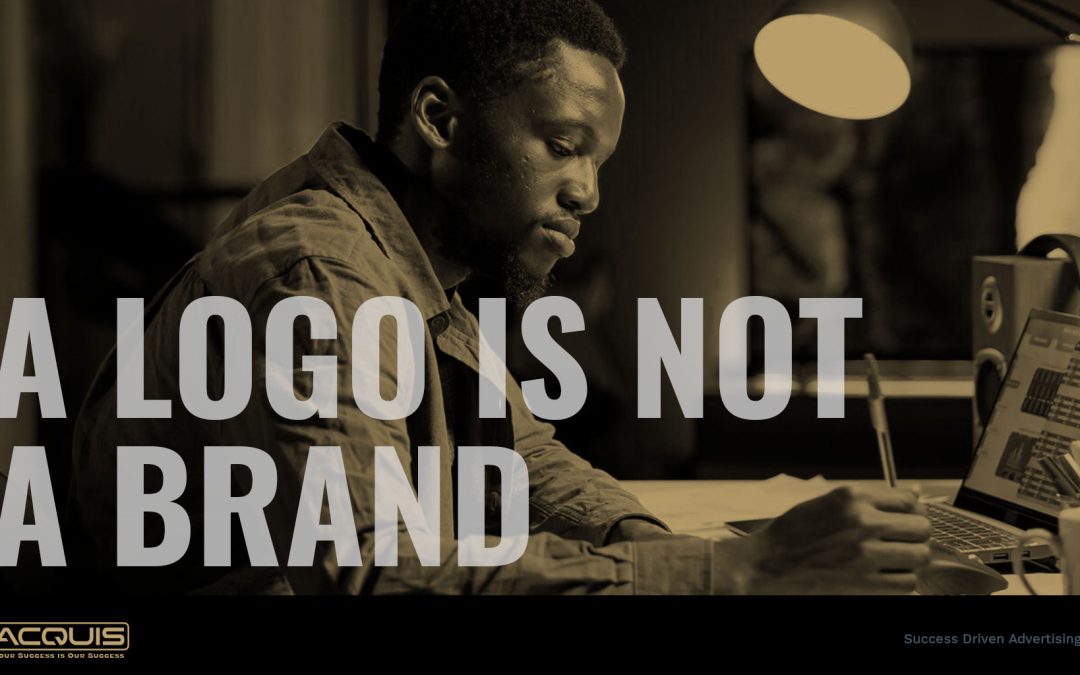 A Logo is Not a Brand
