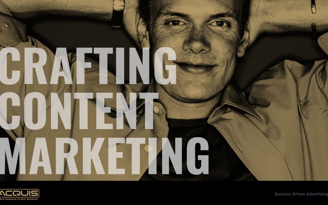 Crafting Content Marketing