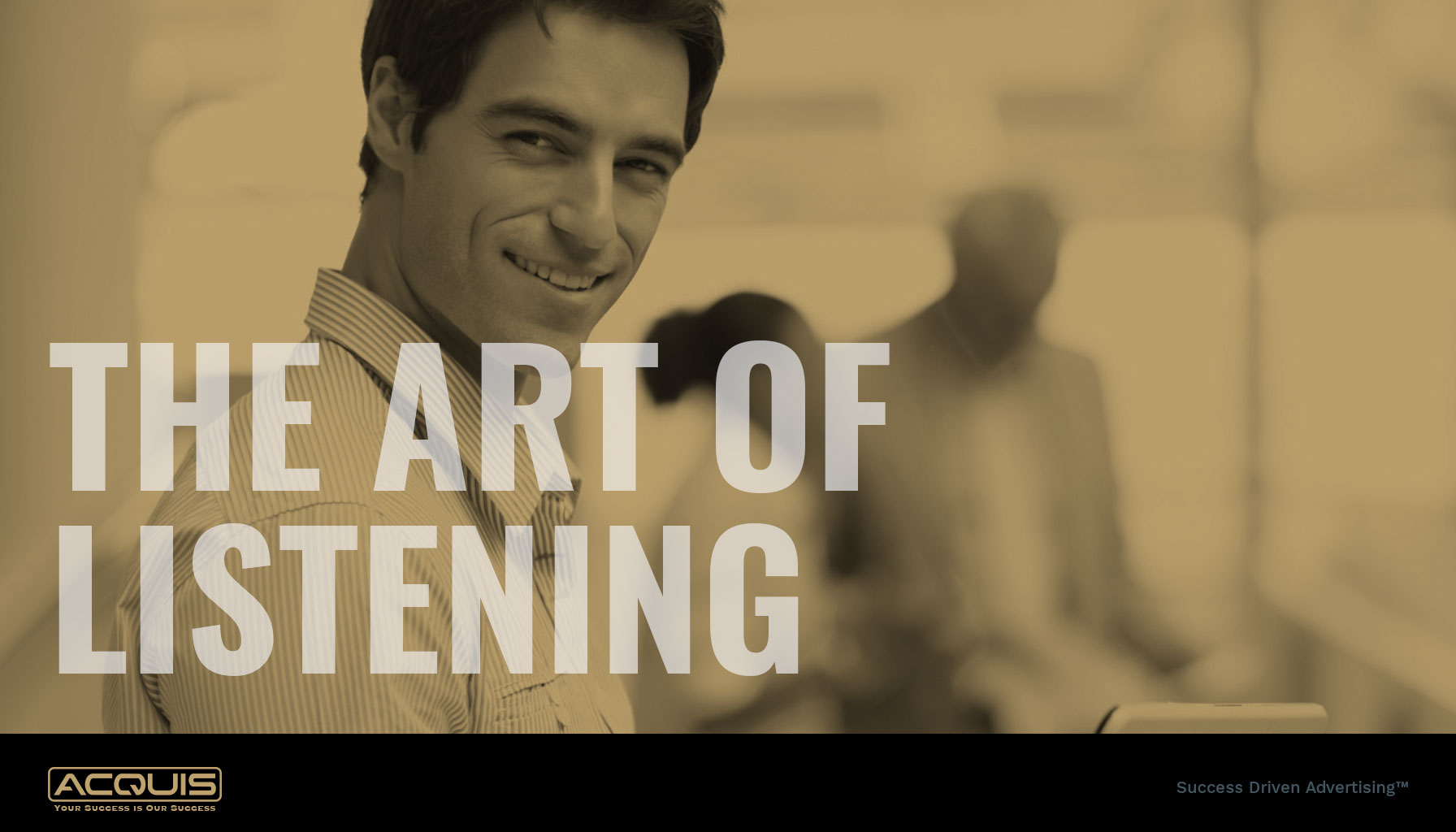 The Art of Listening