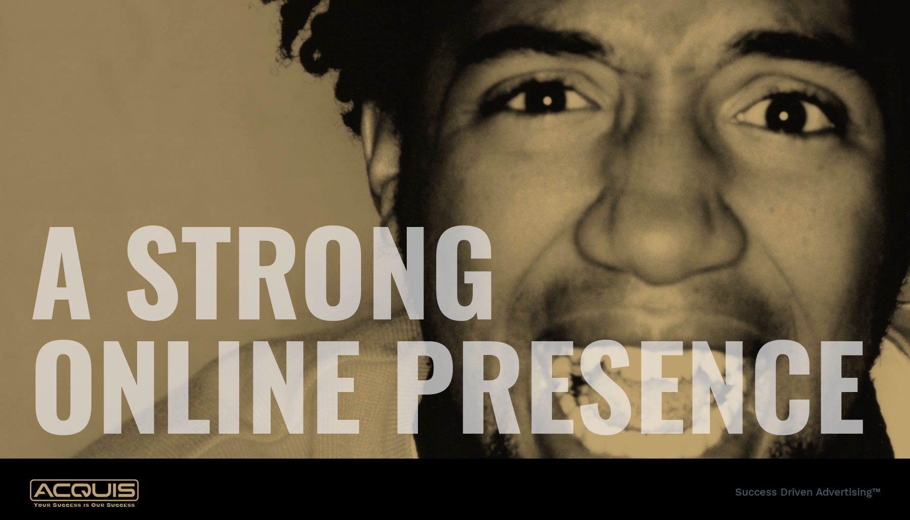 A Strong Online Presence